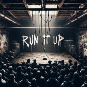 อัลบัม Run It Up (Explicit) ศิลปิน LJ Jones