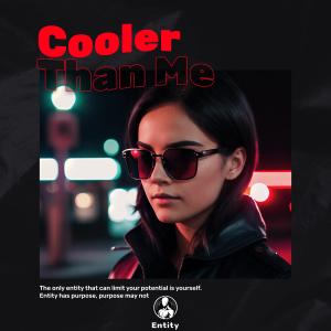 Listen to Cooler Than Me (Explicit) song with lyrics from Sinna