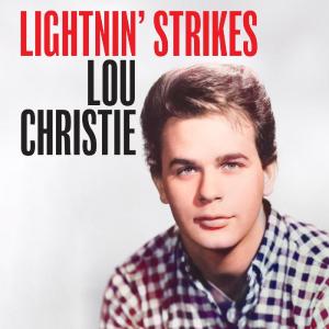 Lou Christie的專輯Lightnin' Strikes (Extended Version (Remastered))