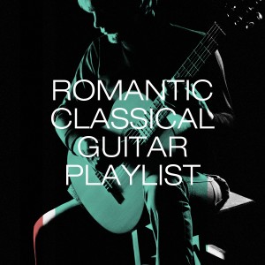 Romantic classical guitar playlist dari Guitarra Española
