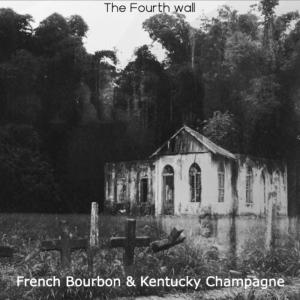ดาวน์โหลดและฟังเพลง Kentucky Champagne พร้อมเนื้อเพลงจาก The Fourth Wall