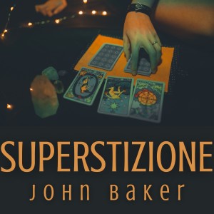 Album Superstizione from John Baker