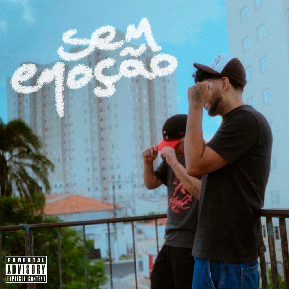 Sem emoção (Explicit)