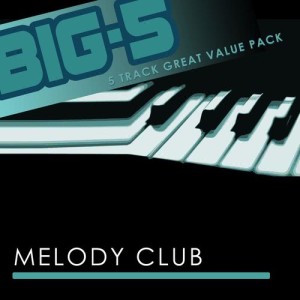 Melody Club的專輯Big-5 : Melody Club