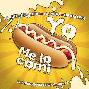 Album Yo Me Lo Comi from Charlee Way