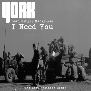 收聽York的I Need You (The Lost Brothers Remix)歌詞歌曲