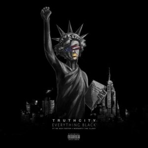 收聽Truthcity的Everything Black (Explicit)歌詞歌曲