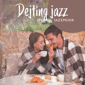 Album Dejting jazz (Speciell jazzmusik, Elegans restaurang jazz) from 