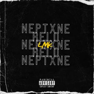 Neptxne的專輯lmk (feat. Relo) [Explicit]