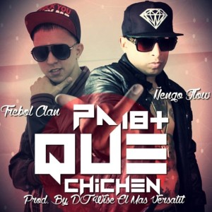 Pa Que Chichen (Explicit) dari Trebol Clan