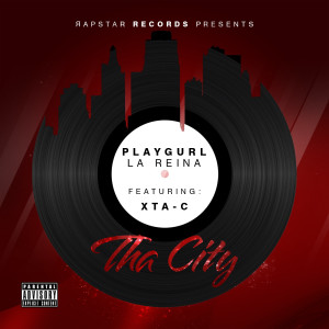 Album Tha City (feat. Xta-C) (Explicit) oleh Xta-C