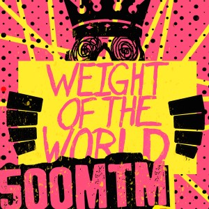 500 Miles To Memphis的專輯Weight of the World