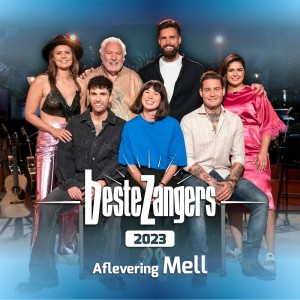 Beste Zangers的專輯Beste Zangers 2023 (Aflevering 2 -  Mell)