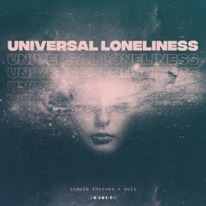 Album Universal Loneliness from Simple Thieves