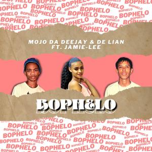 ดาวน์โหลดและฟังเพลง Bophelo (feat. De Lian & Jamie-Lee) พร้อมเนื้อเพลงจาก Mojo Da Deejay