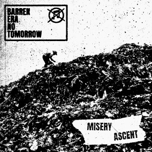 Bent的專輯Misery Ascent (Explicit)