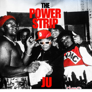 Album The Power Strip from Ju