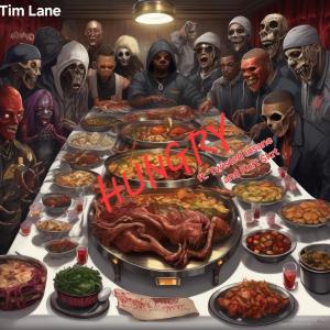 Tim Lane的專輯Hungry (feat. Twisted insane & Kurt Skrt) [Explicit]