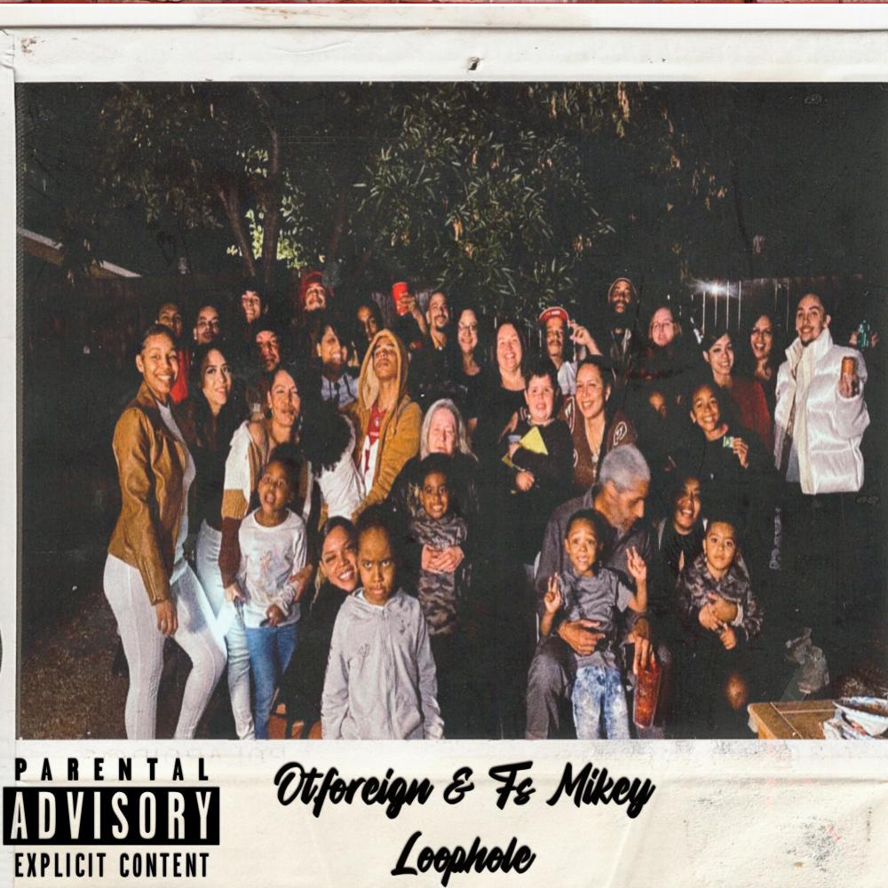 Loophole (feat. Fs mikey) (Explicit)