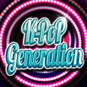 Korean Pop Express的專輯K-Pop Generation