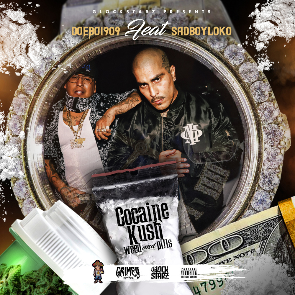 ******* kush ** and pills(feat. sadboy loko) (Explicit)