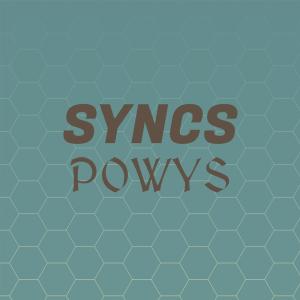 Dengarkan lagu Syncs Powys nyanyian Cais Solia dengan lirik