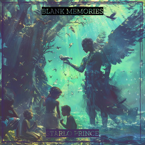 收听Starlo Prince的Blank Memories (Explicit)歌词歌曲