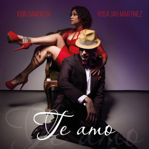 Album Te Amo from Igor Samoilov