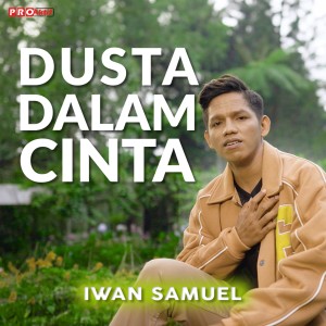 Iwan Samuel的專輯Dusta Dalam Cinta