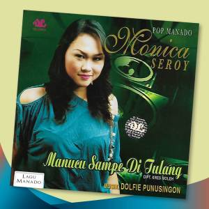 Monica Seroy的專輯Manucu Sampe di Tulang
