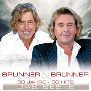 Brunner的专辑30 Jahre - 30 Hits - Das Beste