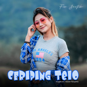 收聽Fira Santika的Ceriping Telo歌詞歌曲