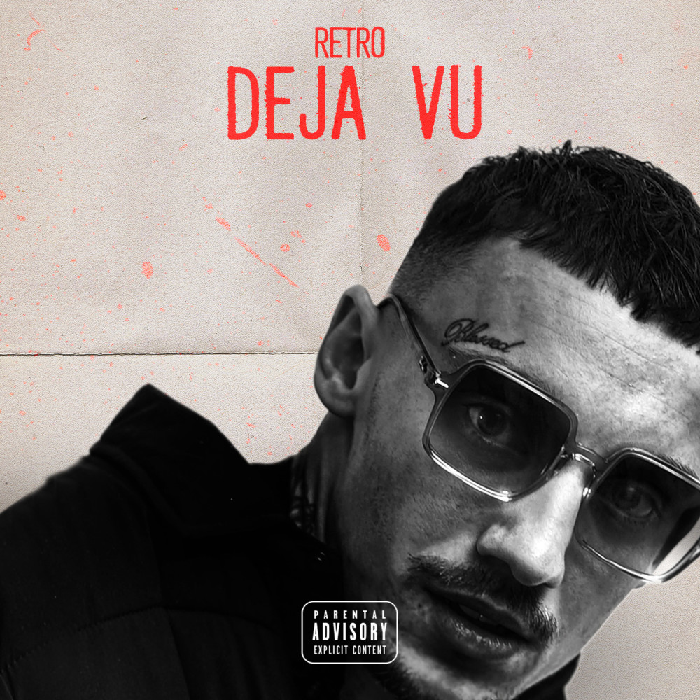 Deja Vu (Explicit)
