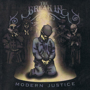 Album Modern Justice oleh The Break In