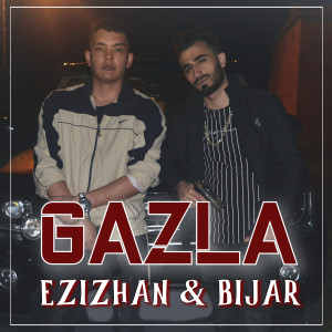 ดาวน์โหลดและฟังเพลง Gazla พร้อมเนื้อเพลงจาก Bijar