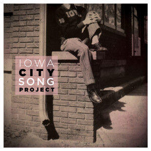 อัลบัม Iowa City Song Project ศิลปิน Various Artists