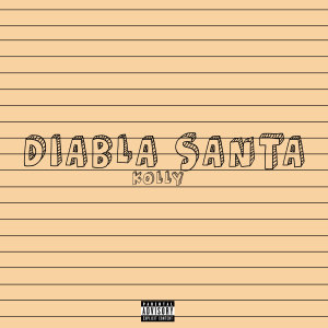 Album Diabla Santa (Explicit) from JHACK