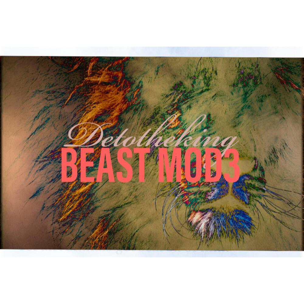 Beast Mod3 (Explicit)