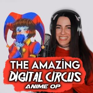 JustCosplaySings的專輯The Amazing Digital Circus ANIME OP