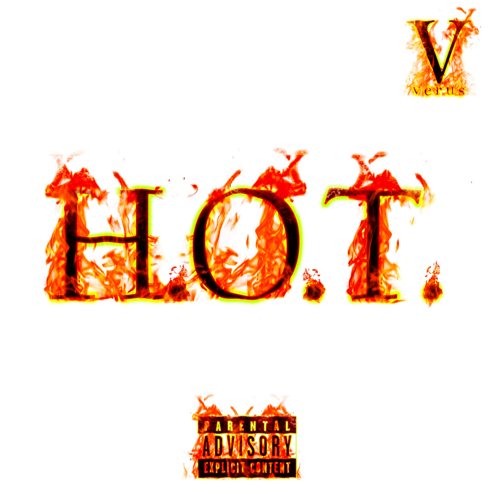 H.O.T. (Explicit)