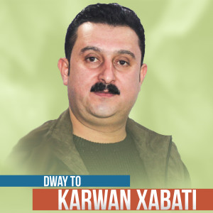 Dengarkan To lagu dari Karwan Xabati dengan lirik