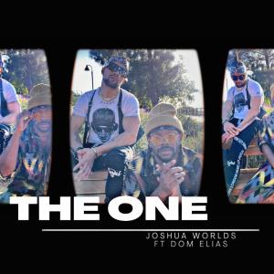 收聽Joshua Worlds的The One (feat. Dom Elias) (Radio Edit)歌詞歌曲