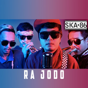 Album Ra Jodo oleh SKA 86
