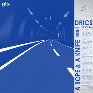 Listen to A Rope & a Knife song with lyrics from Drics