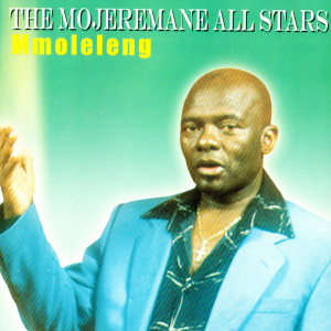收聽The Mojeremane  All Stars的Le Godimong歌詞歌曲