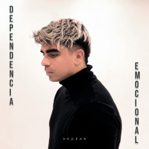 Listen to Dependencia Emocional song with lyrics from Dezear