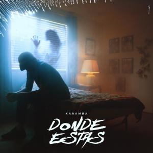收聽Karamba的Donde estas歌詞歌曲