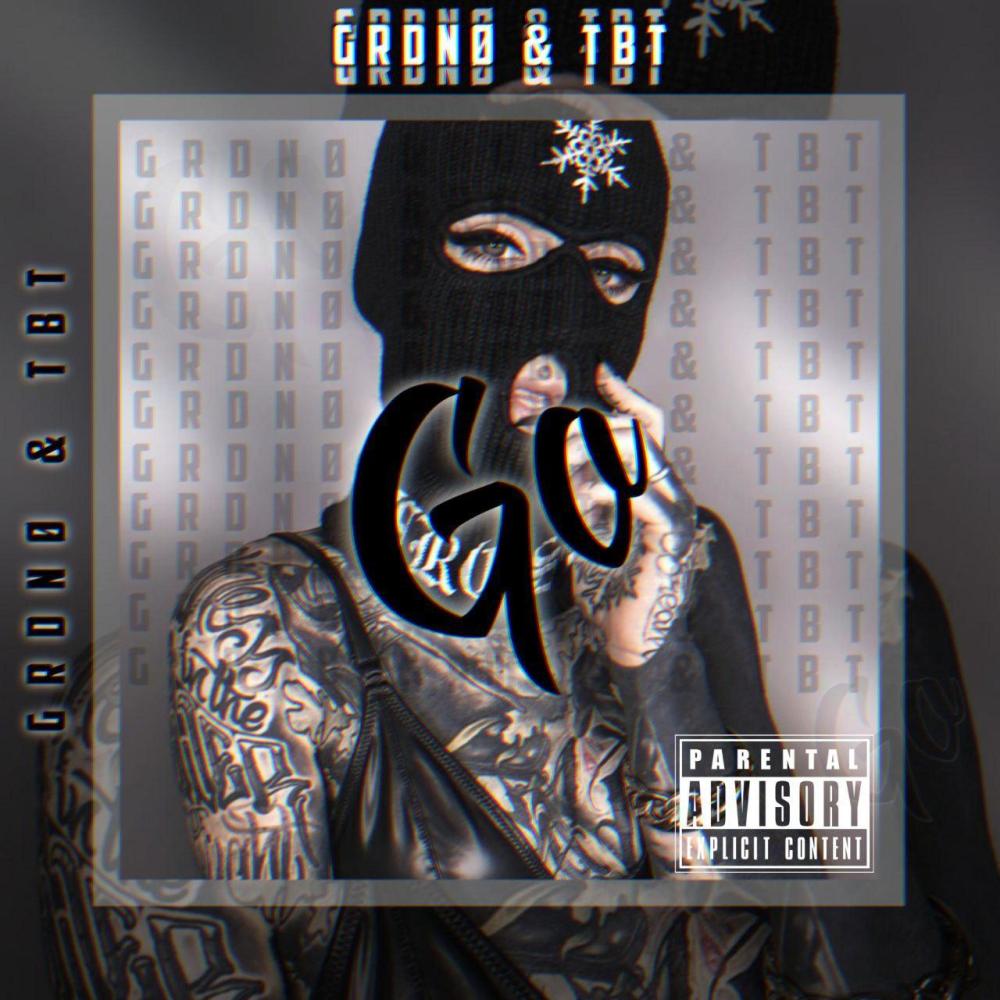 GO! (feat. TBT Prod.) (Explicit)