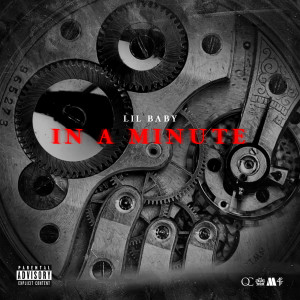 In A Minute (Explicit)