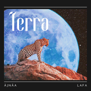 Listen to Terra song with lyrics from ĀJNÄA